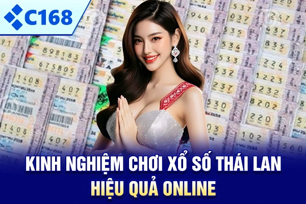 Kinh nghiệm chơi xổ số Thái Lan hiệu quả online